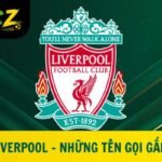 Biệt Danh Liverpool