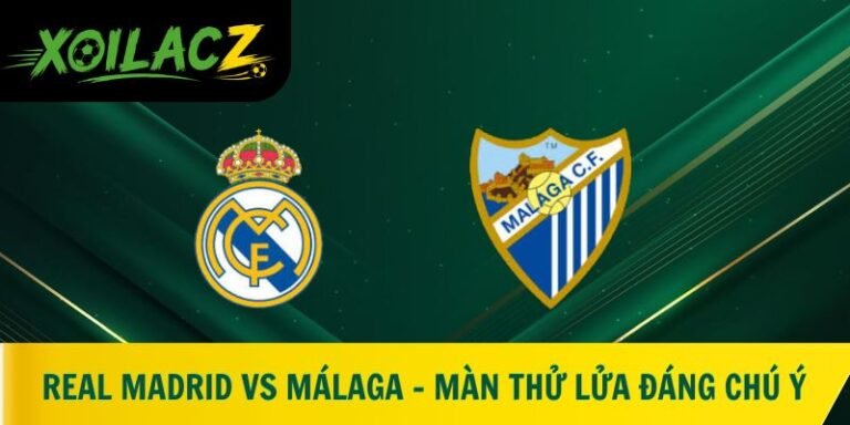 Real Madrid vs Málaga