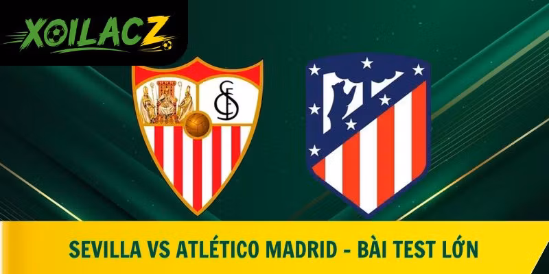 Sevilla vs Atlético Madrid