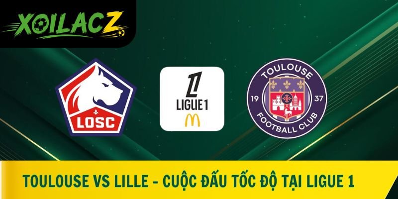Toulouse vs Lille