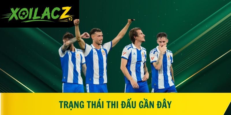 Trạng thái thi đấu gần đây của Real Sociedad vs Espanyol