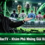 BLV Lữ Xoilactv